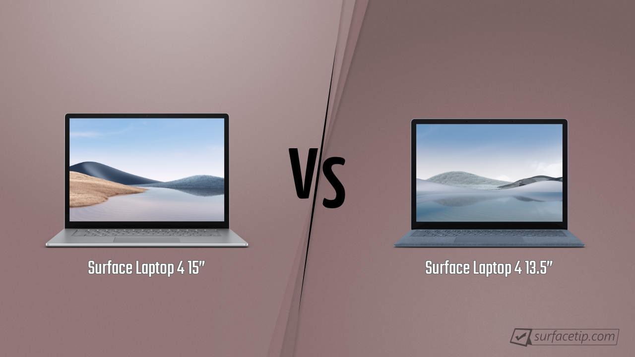 Surface Laptop 4 15” vs. Surface Laptop 4 13.5” - Detailed Specs 