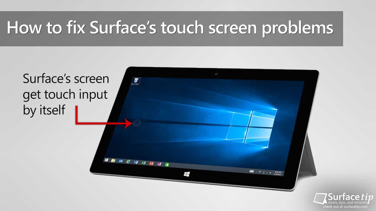 How to fix Surface RT/2 or Surface Pro/2 phantom touch or ...